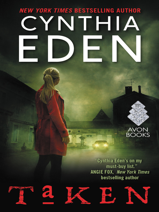 Title details for Taken by Cynthia Eden - Available